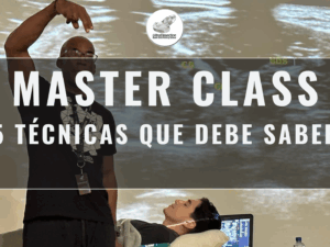 Master Class en video: 5 TECNICAS QUE DEBE SABER