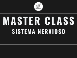 Master Class en video: SISTEMA NERVIOSO